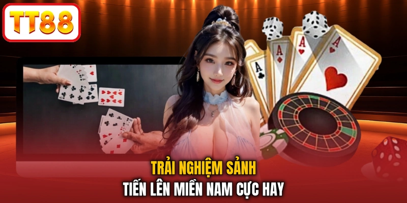 Trải nghiệm sảnh Tiến lên miền Nam cực hay